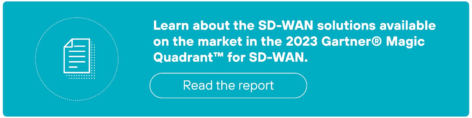 Learn about the SD-WAN solutions Learn about the SD-WAN solutions