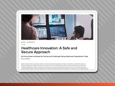 Healthcare Innovation: A Safe and Secure Approach