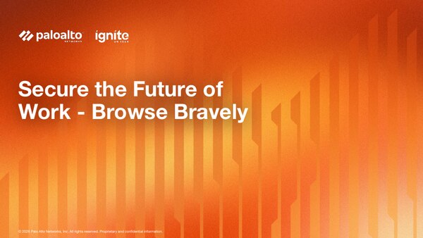 Secure the Future of Work – Browse Bravely